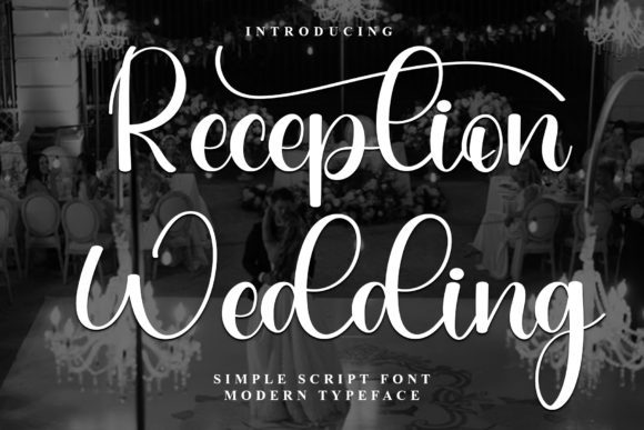 Reception Wedding Font for Digital Design