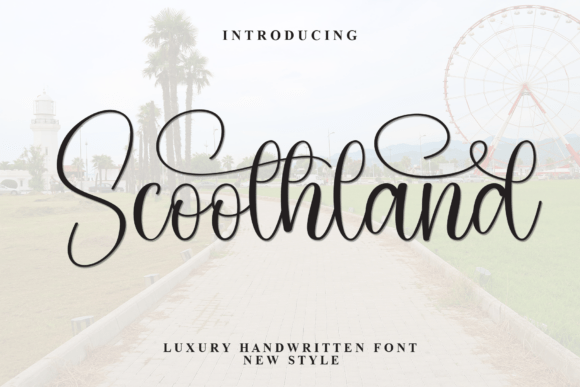 Scoothland: The Premium Script Typeface for Marketers